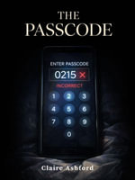 The Passcode - Claire Ashford
