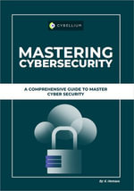 Mastering Cybersecurity - YouGuide International BV