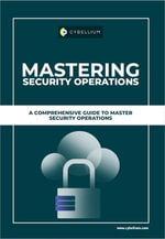 Mastering Security Operations - YouGuide International BV
