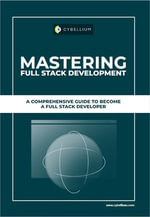 Mastering Full Stack Development - YouGuide International BV