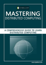 Mastering Distributed Computing - YouGuide International BV
