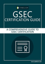 GSEC certification guide - YouGuide International BV