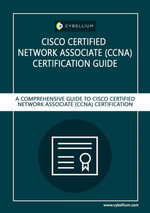 Cisco Certified Network Associate (CCNA) certification guide - YouGuide International BV