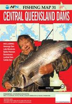 Central Queensland Dams : AFN Fishing Map 31 : AFN Fishing Maps - Bill Classon