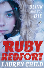 Ruby Redfort (6) - Blink and You Die : Ruby Redfort - Lauren Child
