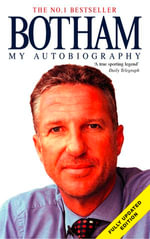 Botham : My Autobiography - Ian Botham