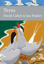 Terns : Collins New Naturalist Library : Book 123 - David Cabot