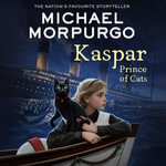 Kaspar : Prince of Cats - Paul Chequer