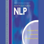 An Introduction to NLP : Psychological skills for understanding and influencing people - Joseph OConnor