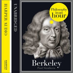 Berkeley : Philosophy in an Hour - Paul Strathern