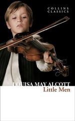 Little Men : Life at Plumfield with Jo's Boys - Louisa May Alcott