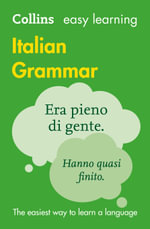 Collins Easy Learning Italian Grammar : 3rd Edition - Collins Dictionaries