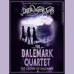 The Crown of Dalemark : The Dalemark Quartet : Book 4 - Diana Wynne Jones