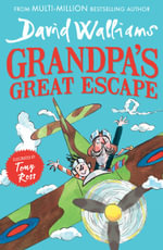 Grandpa's Great Escape - David Walliams