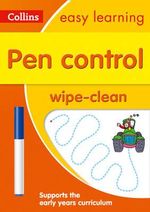 Pen Control Age 3-5 Wipe Clean Activity Book : Ideal for Home Learning - Collins Easy Learning