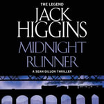 Midnight Runner : Sean Dillon Series : Book 10 - Jack Higgins