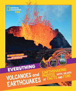 Everything : Volcanoes and Earthquakes - National Geographic Kids