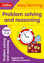Problem Solving and Reasoning Ages 7-9 : Ideal for Home Learning - Collins Easy Learning