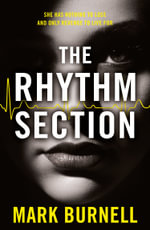 The Rhythm Section : Stephanie Fitzpatrick - Mark Burnell