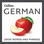 Learn German : 3000 essential words and phrases - Collins Dictionaries
