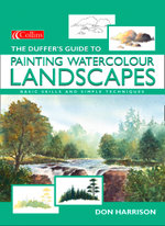 The Duffer's Guide to Painting Watercolour Landscapes - Don Harrison