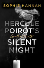 Hercule Poirot's Silent Night : The New Hercule Poirot Mystery : Book 5 - Sophie Hannah
