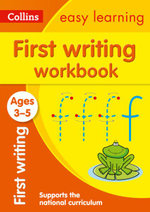 First Writing Workbook Ages 3-5 : Ideal for Home Learning - Collins Easy Learning
