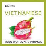 Learn Vietnamese : 3000 essential words and phrases - Collins Dictionaries