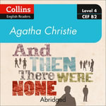 And then there were none : Level 4 - upper- intermediate (B2) (Collins Agatha Christie ELT Readers) - Agatha Christie