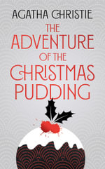 Poirot - The Adventure Of The Christmas Pudding : Special Edition - Agatha Christie