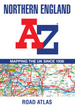 Northern England Regional A-Z Road Atlas [New Fifth Edition] - Geographers A-Z Map Co Ltd