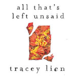 All That's Left Unsaid : a heartbreaking, thought-provoking and compelling debut fiction novel not to miss in 2022! - Amelia Nguyen