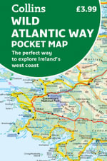 Wild Atlantic Way Pocket Map : The Perfect Way to Explore Ireland's West Coast: 2nd Edition - Collins Maps