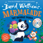 Marmalade The Orange Panda [Book & CD] : The Orange Panda (Book & CD) - David Walliams