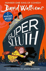 Super Sleuth - David Walliams