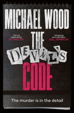 The Devil's Code : Dr Olivia Winter : Book 2 - Michael Wood