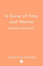 A Curse of Fate and Wolves : Wolf Brothers : Book 2 - Melissa McTernan