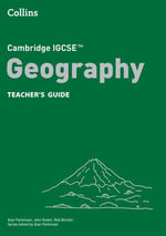 Cambridge IGCSE™ Geography Teacher's Guide (Collins Cambridge IGCSE™) : Collins Cambridge IGCSE - Alan Parkinson
