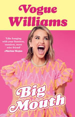 Big Mouth - Vogue Williams