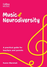 How to Teach Music : A practical guide for teachers and parents - Karen Marshall