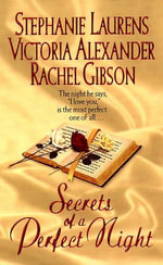 Secrets of a Perfect Night - Stephanie Laurens
