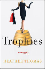 Trophies - Heather Thomas