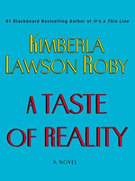Taste of Reality, A : A Novel - Kimberla Lawson Roby