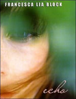 Echo - Francesca Lia Block