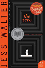 The Zero : A Novel - Jess Walter