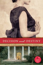 Decision and Destiny : Colette's Legacy - DeVa Gantt