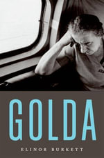 Golda - Elinor Burkett