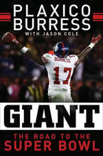 Giant : The Road to the Super Bowl - Plaxico Burress