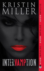 Intervamption : Vampires of Crimson Bay Series : Book 1 - Kristin Miller