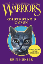 Warriors : Mistystar's Omen - Erin Hunter